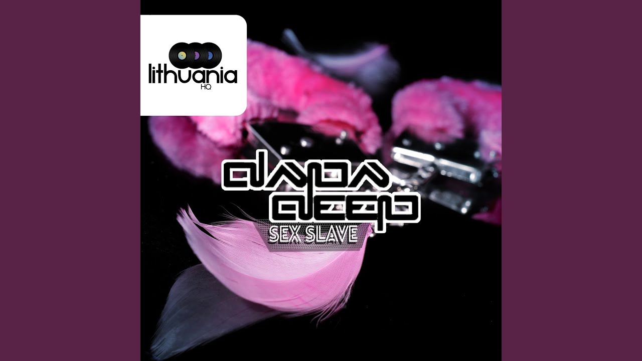 在 YouTube 上观看 Sex Slave (Extended Mix) 在 YouTube 上观看 Sex Slave (Extended Mix)