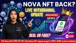 Nova NFT Withdrawal Finally Started | Live Program Update 2026