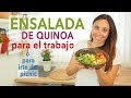 ENSALADA DE QUINOA PARA LLEVÁRTELA AL TRABAJO O CUANDO TE VAS DE PICNIC