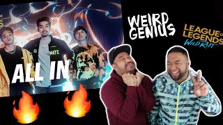 ALL IN - Weird Genius ft. Tabitha Nauser | League of Legends: Wild Rift REACTION