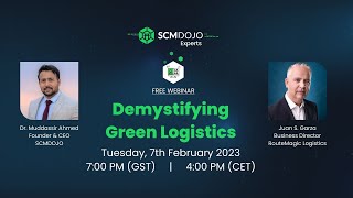 Demystifying Green Logistics by Juan S. Garza I Free Webinar for Supply Chain Community