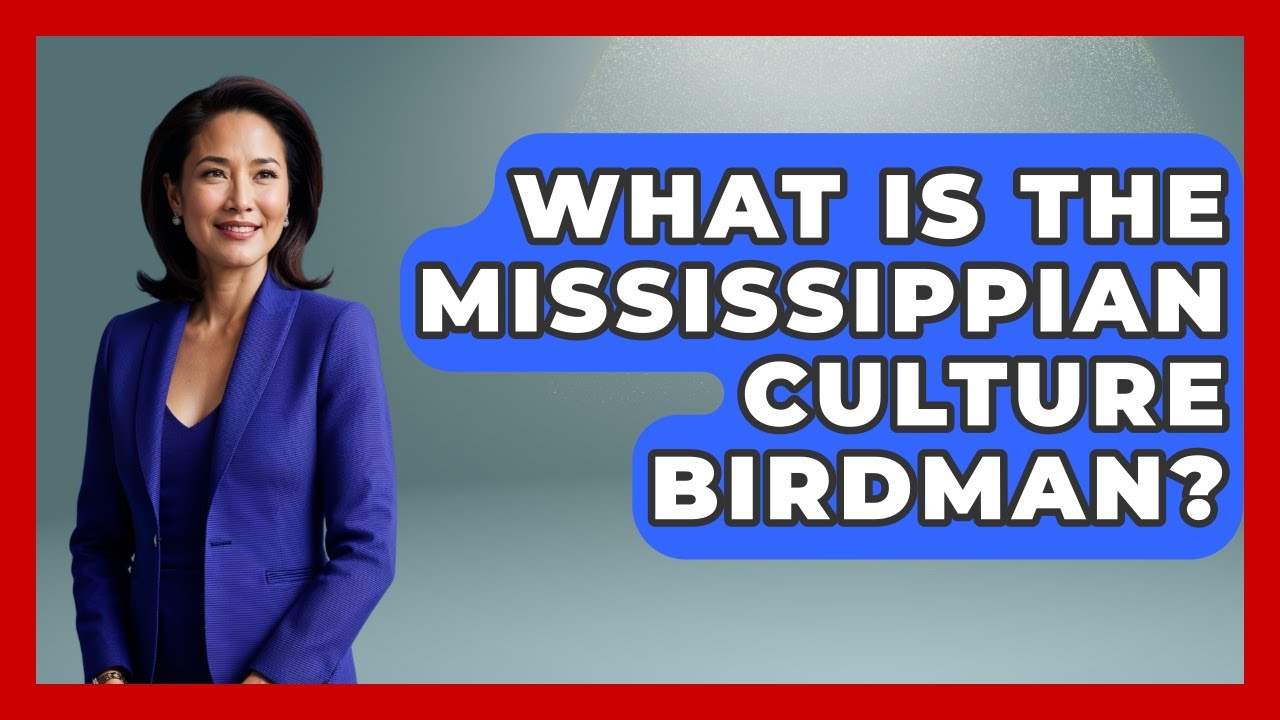 What Is The Mississippian Culture Birdman? - Archaeology Quest
