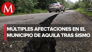 Aquila, municipio más afectado en Michoacán