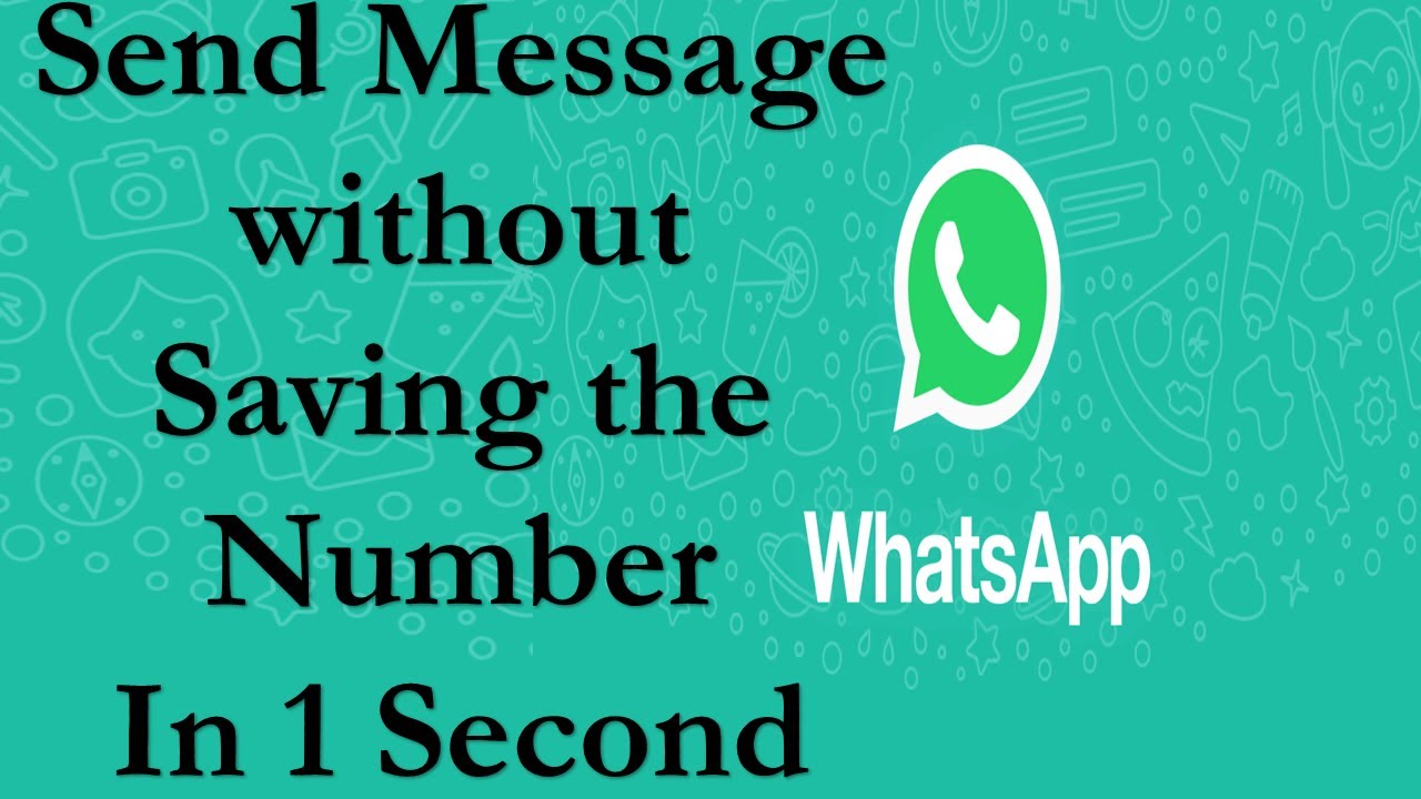 Whatsapp without saving number