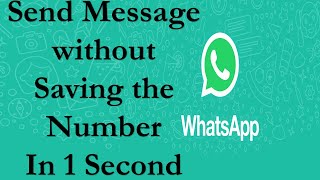 How to Send a WhatsApp message without saving number? , Send WhatsApp Message to Unsaved Number Easy screenshot 3