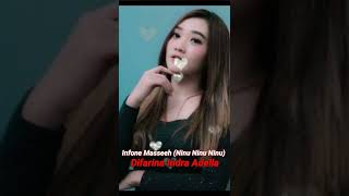 Infone Masseeh Ninu Ninu Ninu - Difarina Indra Adella