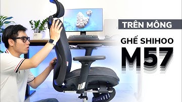 Trên "mông" chiếc ghế Sihoo M57 | Epione