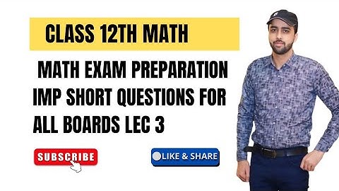 Class 12th Maths Exam Prep | PTB 100% Imp short Questions - for All Boards_ lecture  3