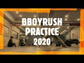 BBOY RUSH(GAMBLERZ) PRACTICE 2020 연습영상 모음!!!!