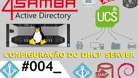🗄 #004_ Instalação do DHCP Server do UCS Univention Core Free 5.0