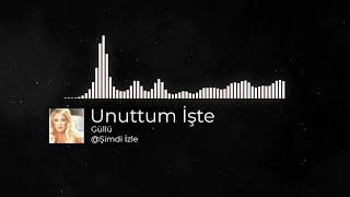 Güllü - Unuttun İşte...Remix Resimi