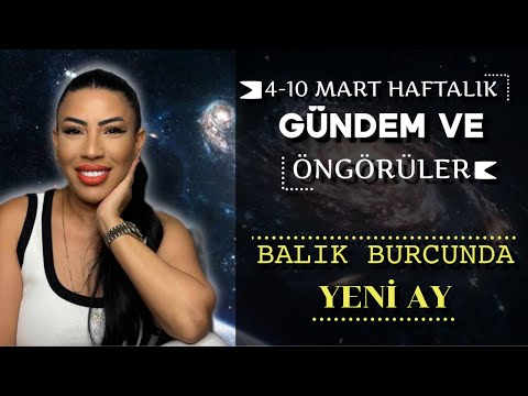 Nurcan Vecigün ile 4-10 Mart Haftalık Öngörüler