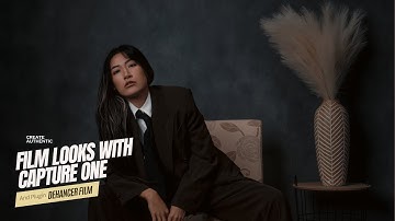 Capture One: How to Get That Authentic Film Look