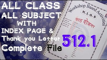 NIOS Deled Lesson Plan (WBA) All subject , All Class with INDEX Page complete File 512.1 Setup