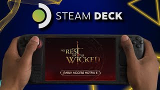 No Rest for the Wicked - Steam Deck OLED (hotfix 6)