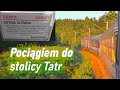 W góry pociągiem TLK Karpaty o poranku | Kraków Główny - Zakopane