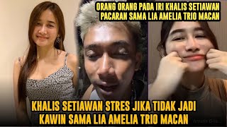 Khalis Setiawan Stres Jika tidak Jadi Kawin Sama Lia Amelia Trio Macan