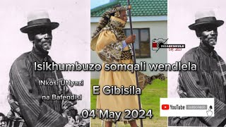 Isikhumbuzo somqali wendlela | iNkosi uNyazi Lwezulu nabe Fundisi | e Gibisila| 04 May 2024 | Shembe