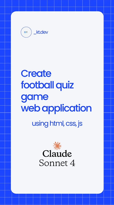 Challenge Claude 4 to build football quiz game web application using only HTML, CSS, JavaScript