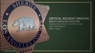 Critical Incident Briefing - East Los Angeles Station, 04/01/26 @LACountySheriff