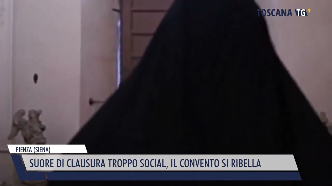 2023-02-21 PIENZA (SIENA) - SUORE DI CLAUSURA TROPPO SOCIAL, IL CONVENTO SI RIBELLA