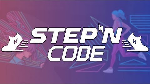 Stepn Activation 2022 Code Generator / New Generator / Free Download