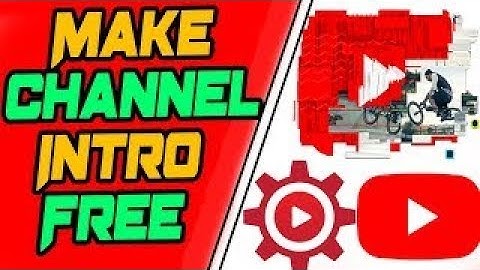 [Make Youtube Channel Intro Free] | (Free Intro Maker) Online | Create Free Intro | Intro Video 2020