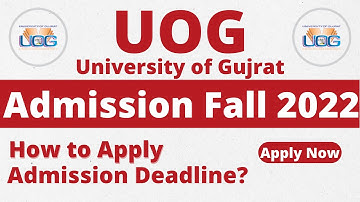 UOG University  of Gujrat Admissions Fall 2022 Last Date To Apply Online.How to apply.