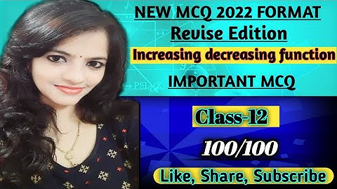class 12,increasing and decreasing function, mcq#cbseexams #increasinganddecreasingfunctionmcq