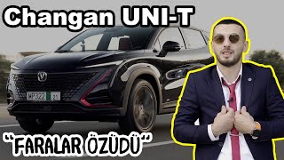 Bu Tamam Başqa Məsələ | Changan UNI-T