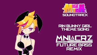 Rin Bunny Girl Theme From Muse Dash MNLCRZ Future Bass Remix 100 sub Special