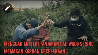 Sosok Penunggu Gaib di Tanjakan Cae Wado || Mediumisasi Mediator Ungkap Misteri Kecelakaan