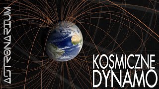 Cosmic dynamo - Astronarium 114