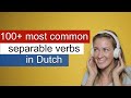100+ most common separable verbs in Dutch Mp3 Song