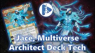 FRACTURING YOUR REALITY!!! Jace, Multiverse Architect Deck Tech