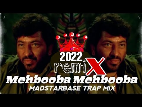 Mehbooba Mehbooba MadStarBase Remix  Sholay  Indian Bass Music  mix by Trap Maharaja