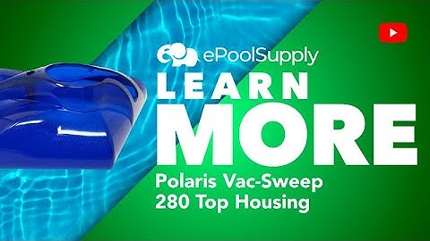 Polaris Vac-Sweep 280 Top Housing - Quick Fix