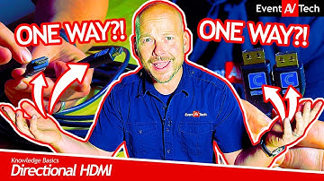 HDMI is DIRECTIONAL?!