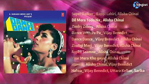 Dance Dance | 1987 | Jukebox | T-Series | @sangeetratn656