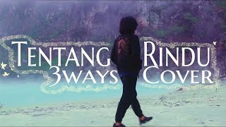 Tentang Rindu - Virzha | 3way Asiska REGGAE cover