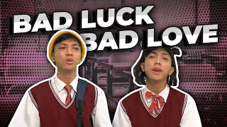 [DRAMA] BAD LUCK BAD LOVE🍀💗