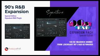 Signature 90s R&B Expansion: 2023 Signature R&B VST expansion