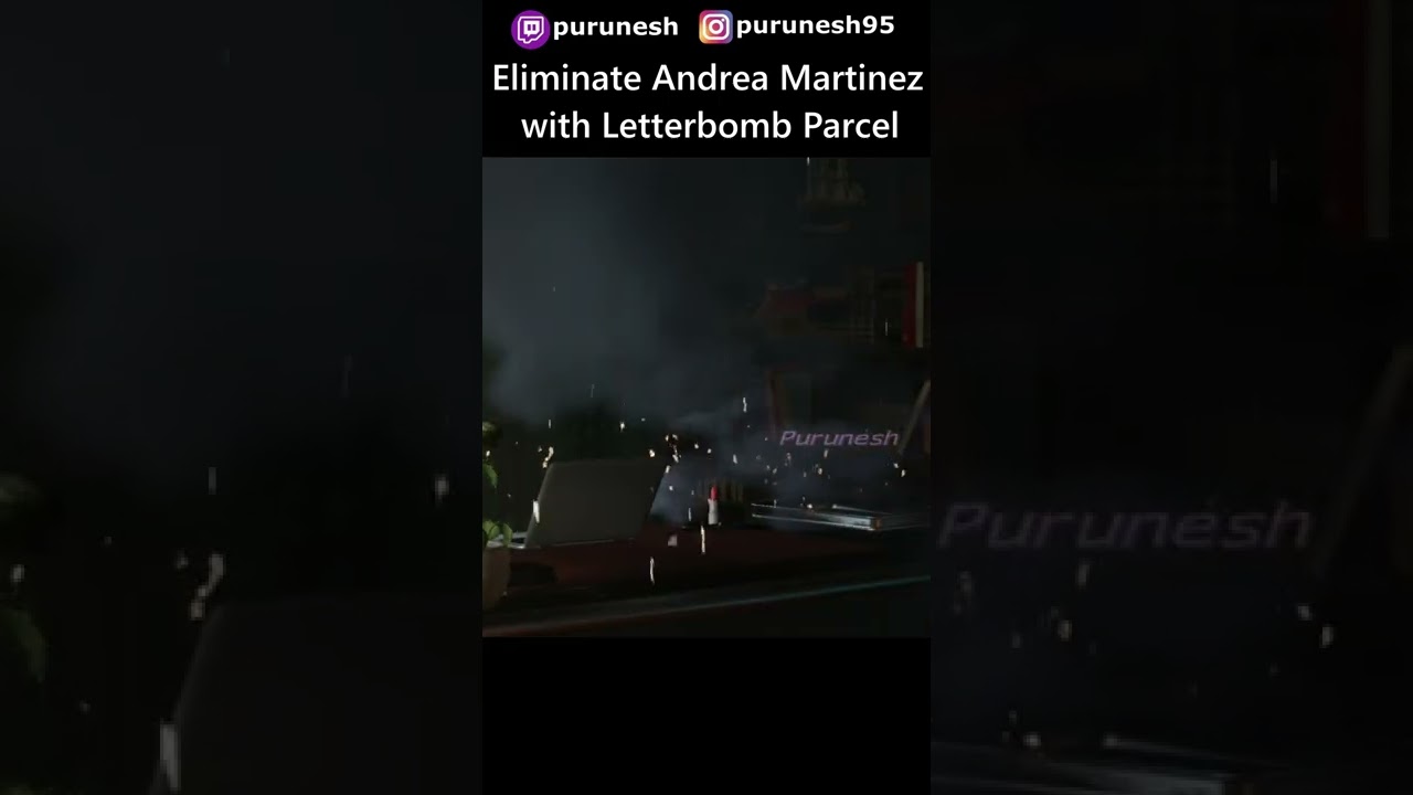 Eliminate Andrea Martinez with Letterbomb Parcel 💌💣📦 💥💥 HITMAN 2 Respect 
