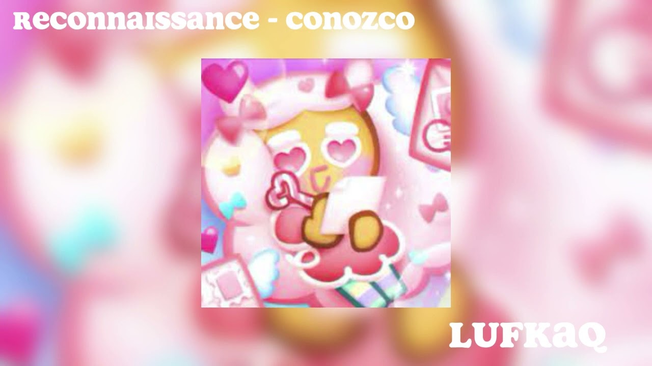 Reconnaissance - Conozco ( SPEED UP )