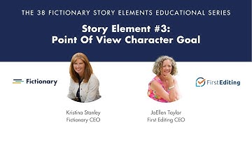 Point of View Character Goal (Story Element #3)