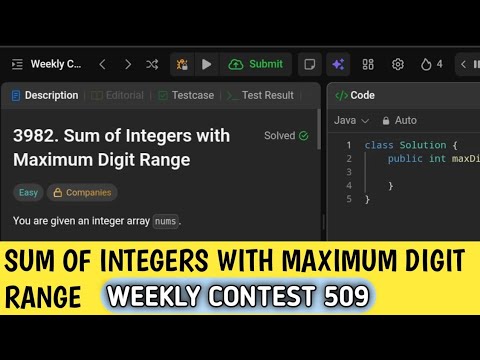 Sum of Integers with Maximum Digit Range | Leetcode weekly contest 509.