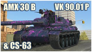 : AMX 30 B, CS-63 & VK 90.01 P  WoT Blitz Gameplay