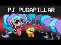 PJ PUGAPILLAR Mod in Among Us...