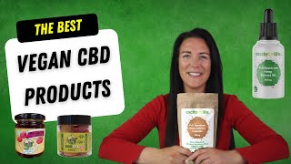 The Best CBD Products for Vegans (TRY THESE!)