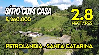 Sítio com casa à venda em Petrolândia Santa Catarina